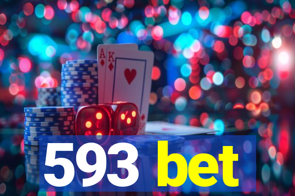 593 bet